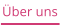 Über uns